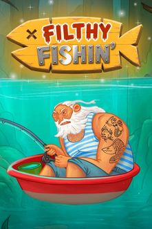 Filthy Fishin'
